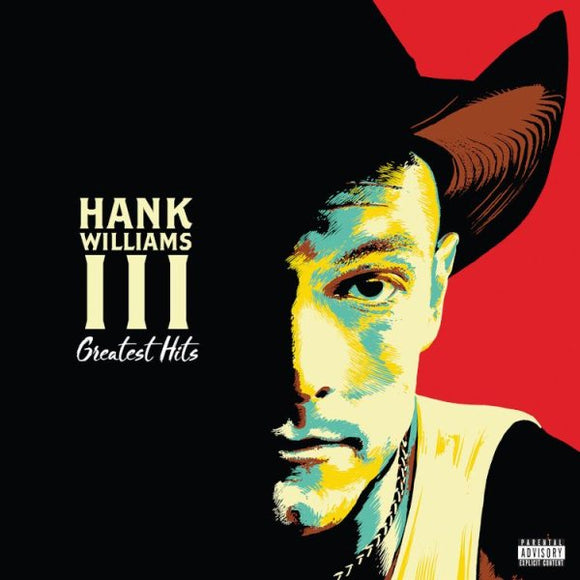 Hank Williams III Greatest Hits (Explicit)(180 Gram Vinyl w/Digital Download)