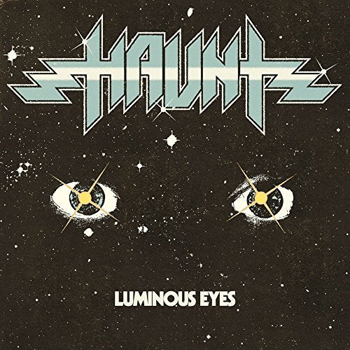 Haunt LUMINOUS EYES