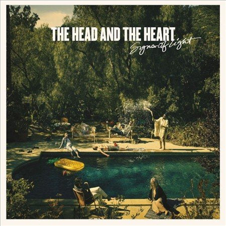 Head & The Heart SIGNS OF LIGHT