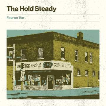Hold Steady, The Four On Ten