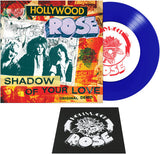 Hollywood Rose Shadow Of Your Love / Reckless Life (Colored Vinyl, Blue, Patch) (7" Single)
