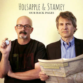 Holsapple, Peter & Chris Stamey Our Back Pages