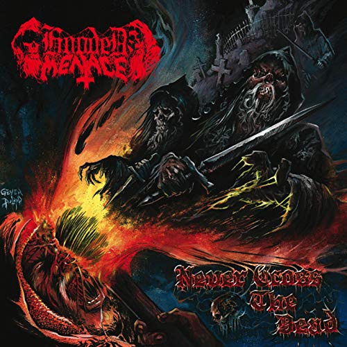 Hooded Menace Never Cross The Dead