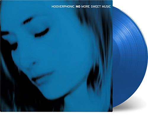 Hooverphonic No More Sweet Music