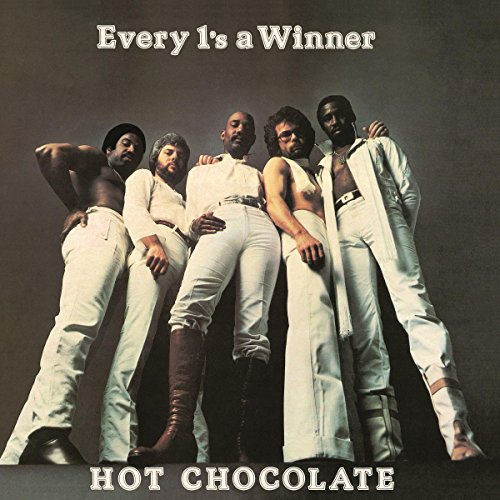 Hot Chocolate (uk) Every 1's a Winner