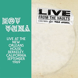 Hot Tuna From The Vault: Live New Orleans House