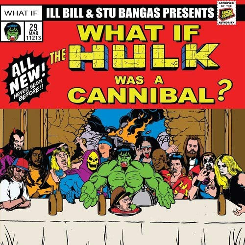 ILL BILL & STU BANGAS CANNIBAL HULK & HULK MEAT / TALES TO ASTONISH FT.