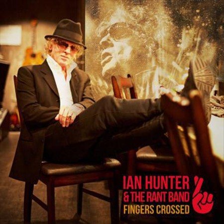 Ian Hunter FINGERS CROSSED