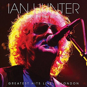 Ian Hunter Greatest Hits Live In London