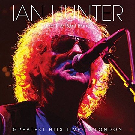 Ian Hunter Greatest Hits Live In London