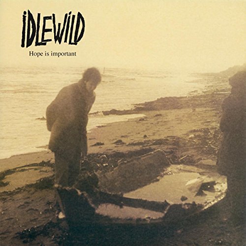 Idlewild Hope Is Important