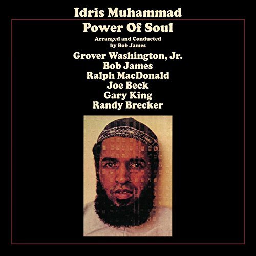 Idris Muhammad Power Of Soul