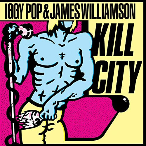 Iggy Pop & James Williamson Kill City (Color Vinyl)