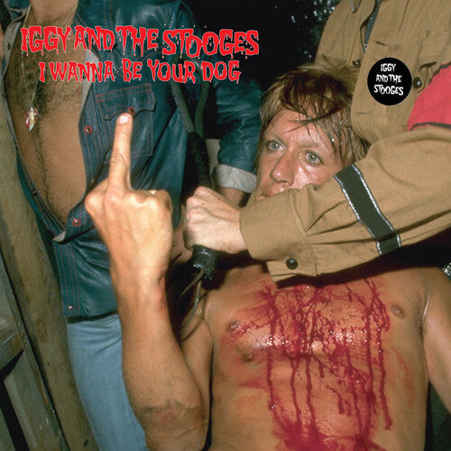 Iggy & The Stooges I Wanna Be Your Dog (White Vinyl)