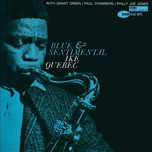 Ike Quebec BLUE AND SENTIMENTAL