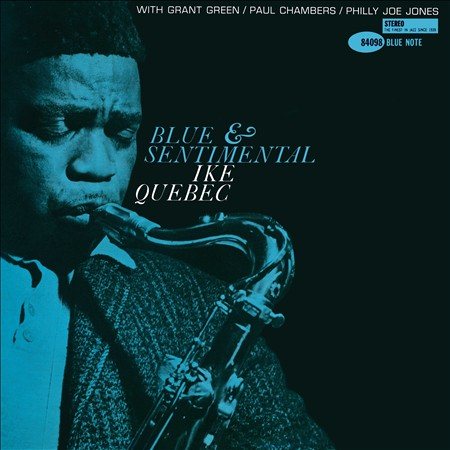 Ike Quebec BLUE AND SENTIMENTAL