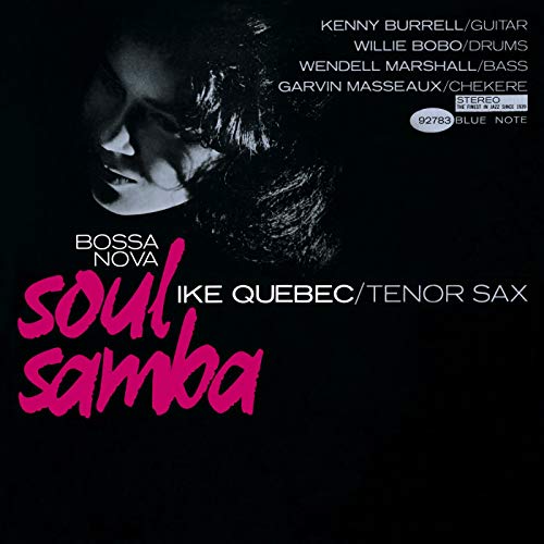 Ike Quebec Bossa Nova / Soul Samba