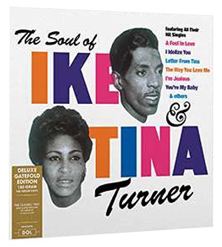 Ike & Tina Turner The Soul Of Ike & Tina Turner