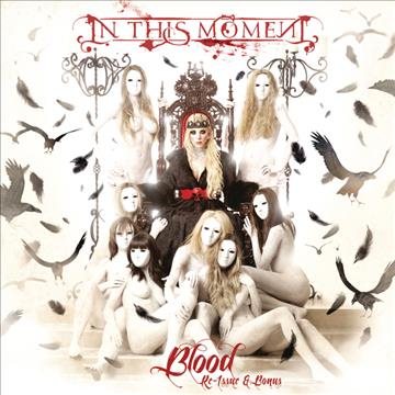 In This Moment BLOOD (RE-ISSUE 2018)