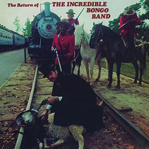 Incredible Bongo Band RETURN OF THE INCREDIBLE BONGO BAND