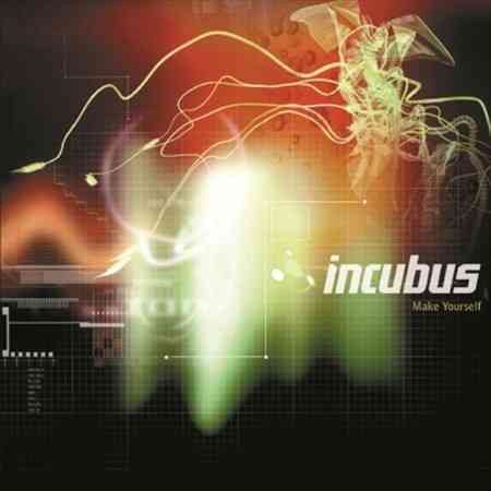 Incubus Make Yourself