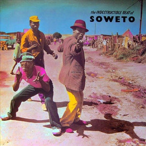 Indestructable Beat Of Soweto / Various INDESTRUCTABLE BEAT OF SOWETO / VARIOUS