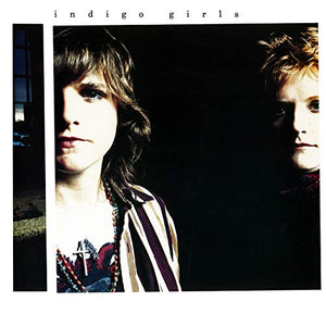 Indigo Girls Indigo Girls