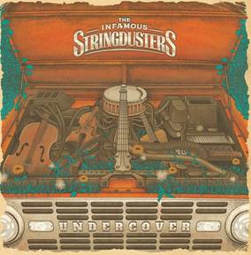 Infamous Stringdusters, The Undercover
