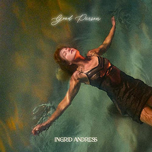 Ingrid Andress Good Person
