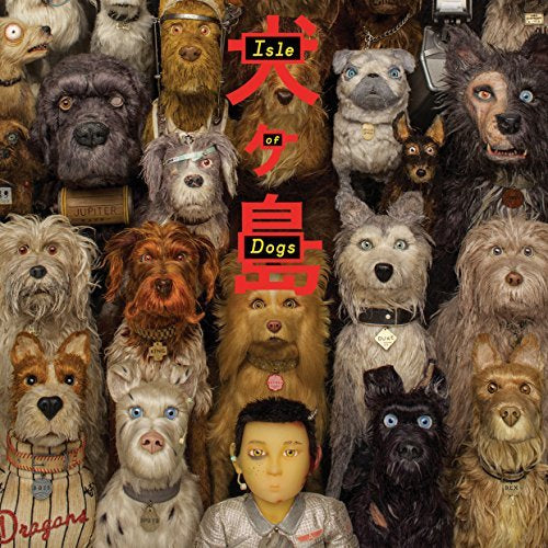 Isle Of Dogs / O.S.T. Isle Of Dogs / O.S.T.
