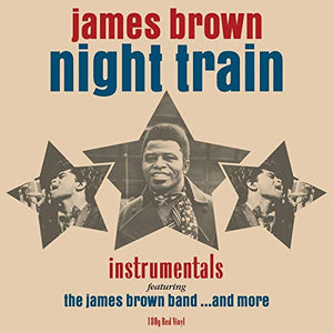 JAMES BROWN Night Train (Red Vinyl)