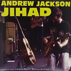 JIHAD,ANDREW JACKSON LIVE AT THE CRESCENT BALLROOM