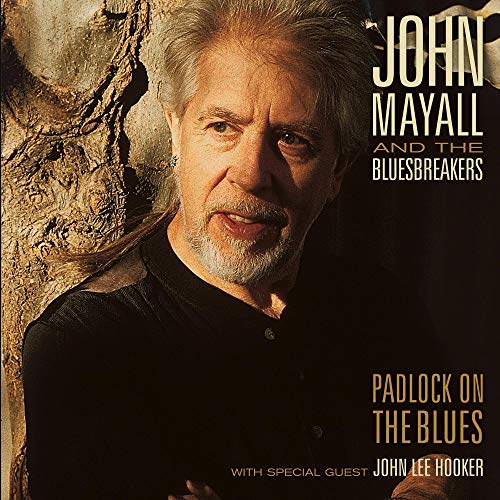 JOHN MAYALL & THE BLUESBREAKERS PADLOCK ON THE BLUES (LIMITED WHITE 2LP)