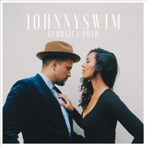 JOHNNYSWIM GEORGICA POND