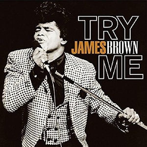 James Brown TRY ME