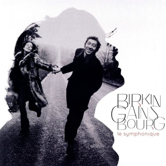 Jane Birkin / Serge Gainsbourg Birkin Gainsbour: Le Symphonique