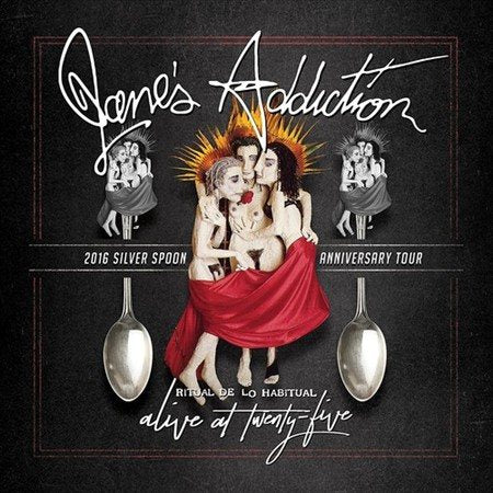Jane's Addiction ALIVE AT TWENTY-FIVE - RITUAL DE LO HABITUAL LIVE