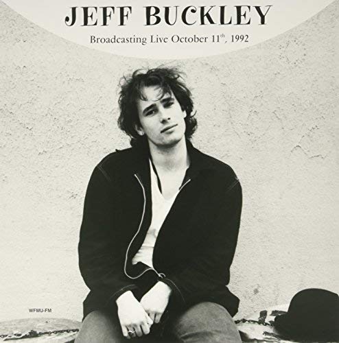 Jeff Buckley Broadcasting Live October 11Th 1992