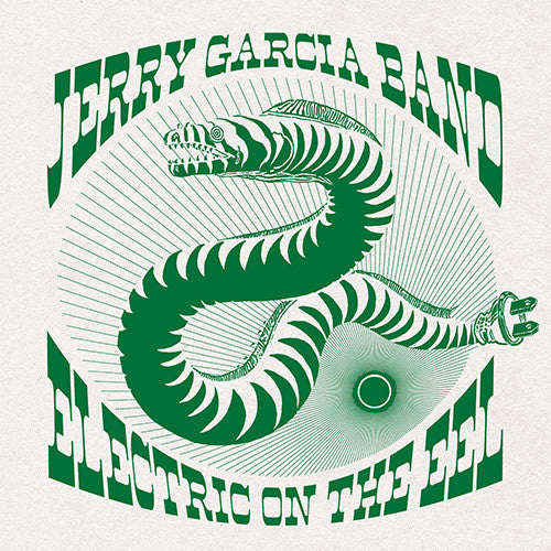Jerry Garcia Band Electric On The Eel: August 10th, 1991 (180 Gram 4LP, MP3)