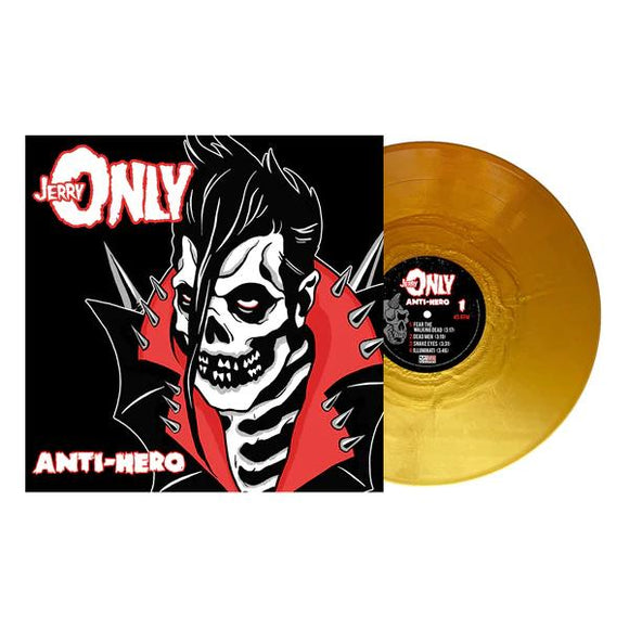 Jerry Only Anti-hero (Limited Edition, Gold Nugget Colored Vinyl, MP3 Download)