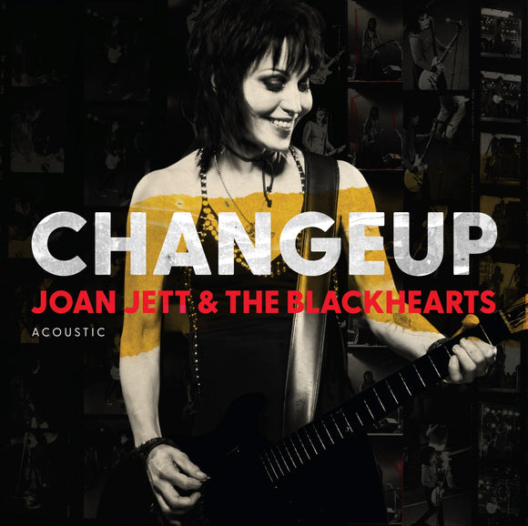 Joan Jett & the Blackhearts Changeup