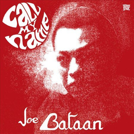 Joe Bataan CALL MY NAME