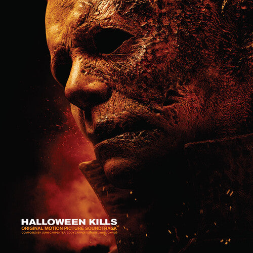 John Carpenter,Cody Carpenter,And Daniel Davies Halloween Kills (Original Motion Picture Soundtrack)