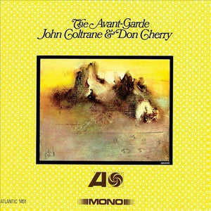 John Coltrane / Don Cherry AVANT-GARDE