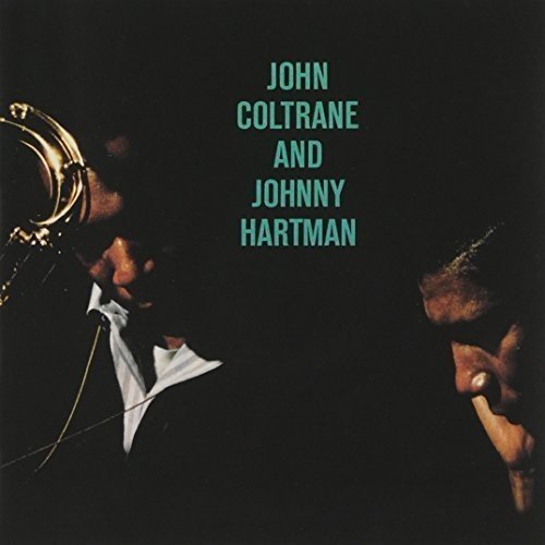 John Coltrane & Johnny Hartman John Coltrane & Johnny Hartman
