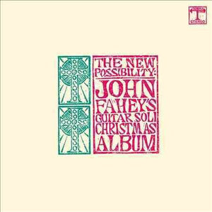 John Fahey NEW POSSIBILITY: JOH