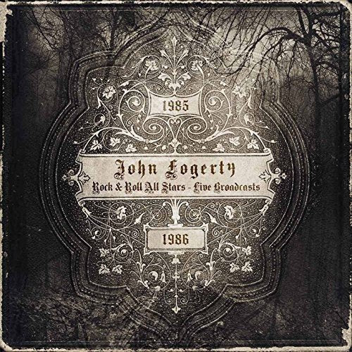 John Fogerty The Rock & Roll All Stars, Live Broadcasts 1985-1986