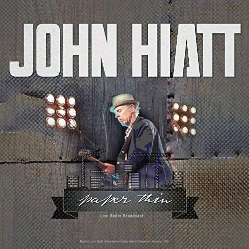 John Hiatt Paper Thin Best Of Live 1989