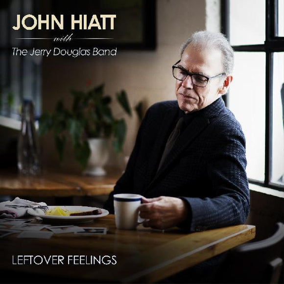 John Hiatt with The Jerry Douglas Band Leftover Feelings (Blue Marble Vinyl - Indie Exclusive)