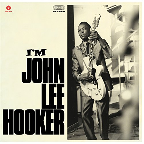 John Lee Hooker I'M John Lee Hooker + 4 Bonus Tracks